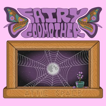 Fairy Godmother Fox Food Records Attic Space Bandcamp new music indie