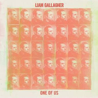 Liam Gallagher Oasis solo single One of Us