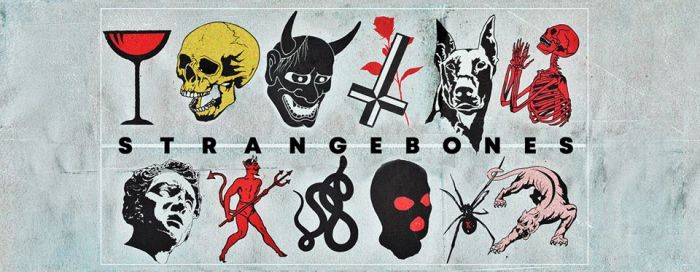 Strange Bones Napalm Uber Alles