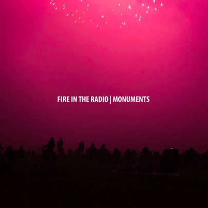 Fire in the Radio Monuments album review 2020 Wednesday Records
