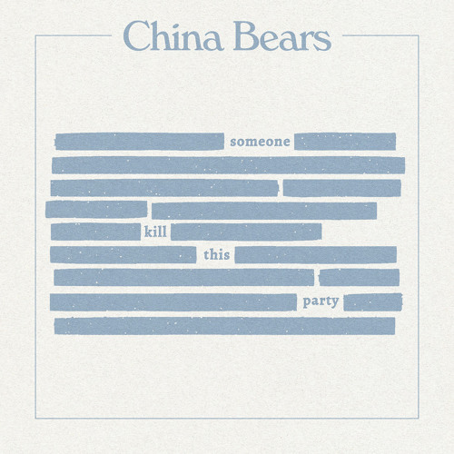 China Bears Someone Kill This Party song stream