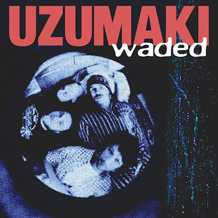 Uzumaki Waded album artwork